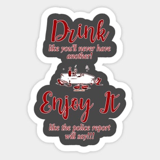 Drink Like… Sticker